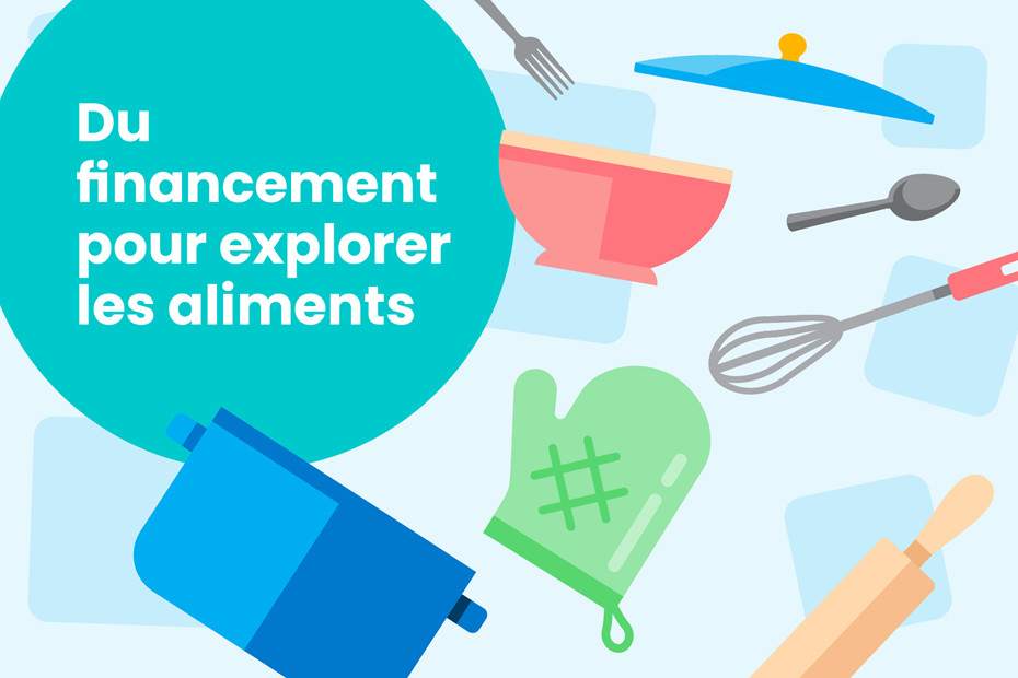Les explorateurs d’aliments - mini-subventions alimentaires
